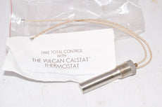 NEW Vulcan Calstat Thermostat -100-600 DEG F 120/240VAC