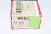 NEW McGill CF 1/2 Cam Follower, Standard Stud