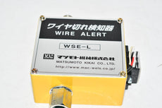 NEW Matsumoto Kikai WSE-L Wire Cut-off Alert Sensor