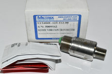 NEW Metrix ST5484E-123-112-00 Seismic Vibration Transmitter 11-30VDC