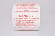 Large Roll of Danger To Open This Panel You Must Be Electrical Safety Stickers 6'' x 4''