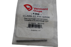 NEW Vermont Gage 111212000 0.1200 Class ZZ - Pin Gage