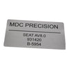 NEW MDC Precision 931420 Seat AV8.0 B-5954 10'' OD 8'' ID