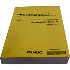 FANUC Series oi Model D Operator's Manual Volume 1 of 2 B-64304EN/02