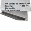 NEW Lot of 2 Bosch Packaging 21314 21315 SS Dowel Pins 1/4 In Dia 1.75 2.00 L