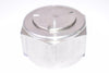 AN CEC Stainless Cap Fitting, 1-1/2'' Thread x 1-1/4'' OAL