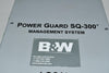B&W SQ-300 Power Guard Management System SQ300 480VAC 120VAC 60Hz