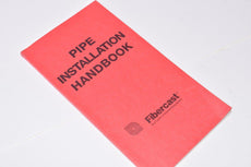 Fiber Cast, Pipe Installation Handbook