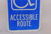 Lot of 2 NEW Wheelchair Accessible Route Sign, Aluminum, 12'' W, 18'' H