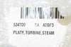 NEW 534700 A2DF3 Plate, Turbine Steam 5'' x 3''