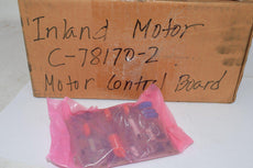 NEW DANAHER MOTION C-78170-2 PC BOARD MOTOR CONTROL PCB