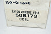 NEW Eaton Vickers 508173 Solenoid Valve Coil FS13