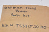 NEW ORTMAN Fluid Power Parts Kit, TS331520K0 Seal