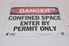 NEW Zing Danger Confined Space Safety Sign, Aluminum, 10'' H, 14'' W