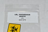 Pack of 2 NEW Proteinsimple 003-679 LBL Hazardous Waste Labels