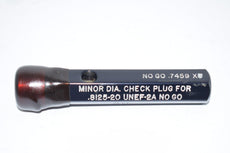 PMC Industries .8125-20 UNEF-2A Go NO Go Smooth Pin Gage Check Plug No Go .7459